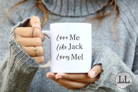 Love me Like Jack Loves Mel Virgin River Coffee Mug